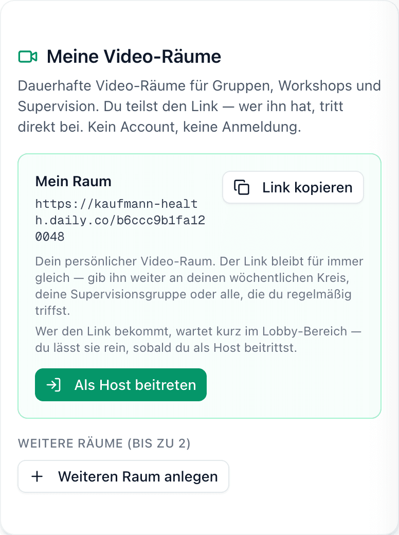 Eigener DSGVO-konformer Video-Raum, EU-gehostet — Link teilen, kein Account nötig.